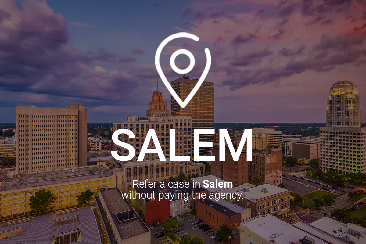 Refer a Case in Salem Without Paying the Agency Refer a Case in Salem Without Paying the Agency