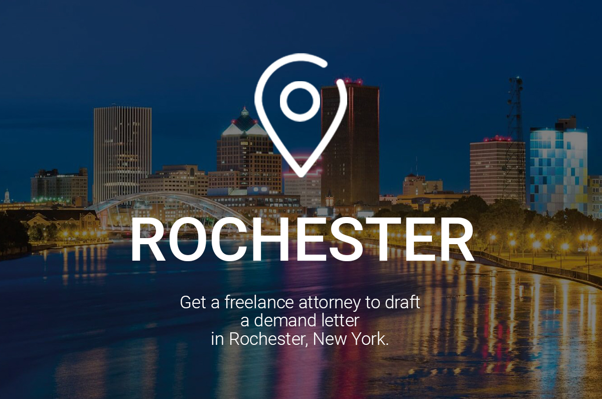 Get a Freelance Attorney to Draft a Demand Letter in Rochester Get a Freelance Attorney to Draft a Demand Letter in Rochester